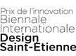 Prix de l'innovation Biennale internationale Design Saint Etienne